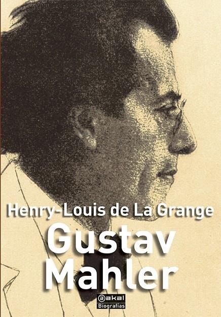 GUSTAV MAHLER | 9788446039549 | DE LA GRANGE, HENRY-LOUIS