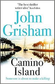 CAMINO ISLAND | 9781473663756 | GRISHAM, JOHN