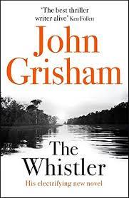 THE WHISTLER | 9781444791105 | JOHN GRISHAM