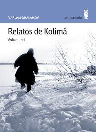 RELATOS DE KOLIMÁ | 9788495587343 | SHALÁMOV, VARLAM