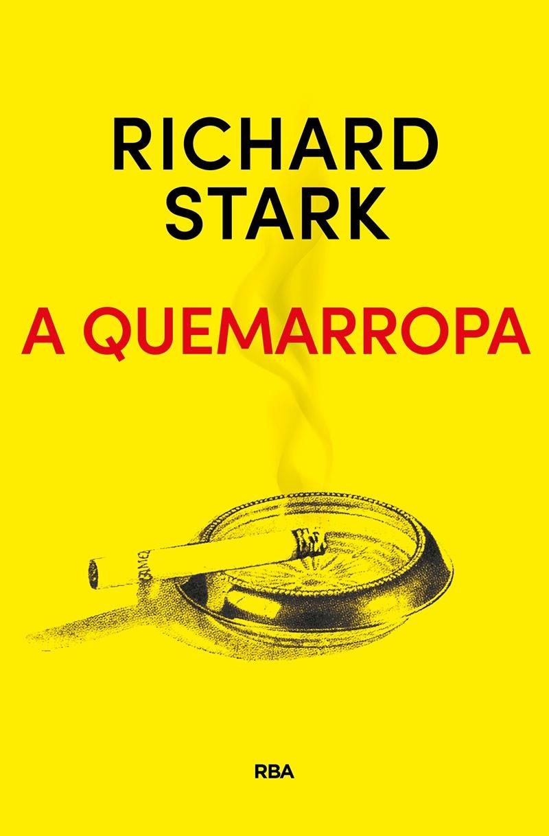 A QUEMARROPA | 9788491872283 | STARK RICHARD