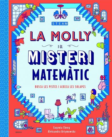 LA MOLLY I EL MISTERI MATEMÀTIC | 9788447943265 | CHENG, EUGENIA