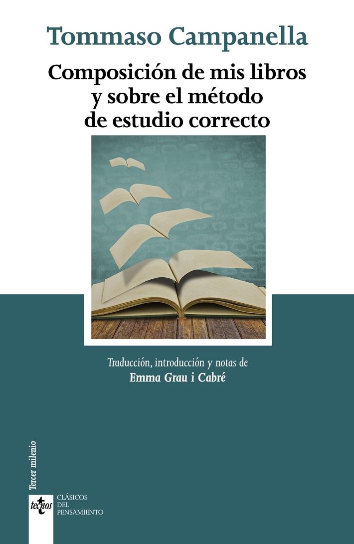COMPOSICIÓN DE MIS LIBROS Y SOBRE EL MÉTODO DE ESTUDIO CORRECTO | 9788430989201 | CAMPANELLA, TOMMASO
