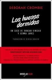 LOS HUESOS DORMIDOS | 9788492840953 | CROMBIE, DEBORAH