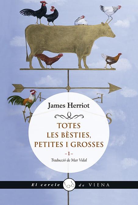TOTES LES BÈSTIES, PETITES I GROSSES I | 9788494959288 | HERRIOT, JAMES