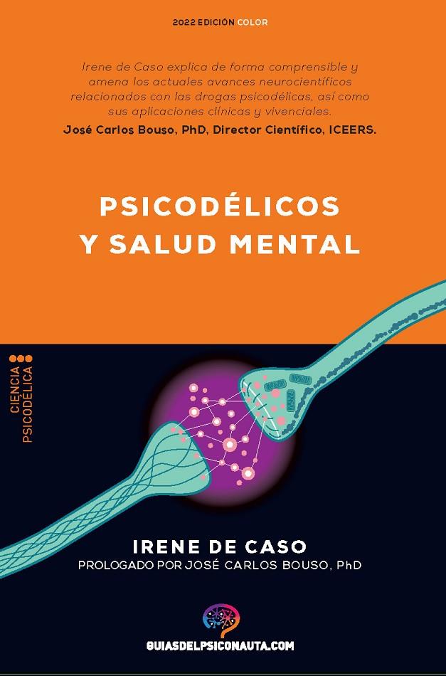 PSICODÉLICOS Y SALUD MENTAL | 9788418943218 | DE CASO, IRENE