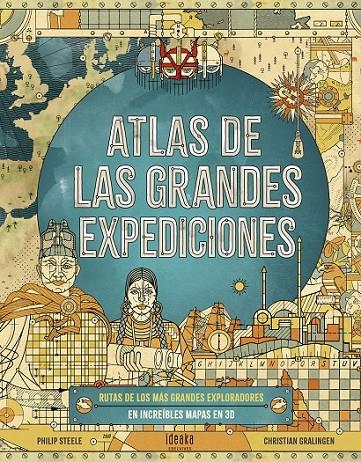 ATLAS DE LAS GRANDES EXPEDICIONES | 9788414030561 | STEELE, PHILIP