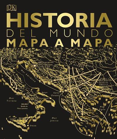 HISTORIA DEL MUNDO MAPA A MAPA | 9780241414392 | VARIOS AUTORES,