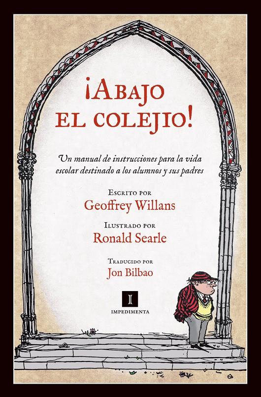 ¡ABAJO EL COLEJIO! | 9788415578352 | WILLANS, GEOFFREY