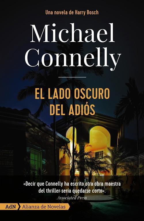 EL LADO OSCURO DEL ADIÓS (HARRY BOSCH) | 9788491815341 | CONNELLY, MICHAEL