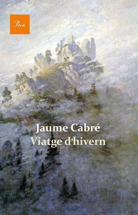 VIATGE D'HIVERN | 9788475884820 | JAUME CABRÉ