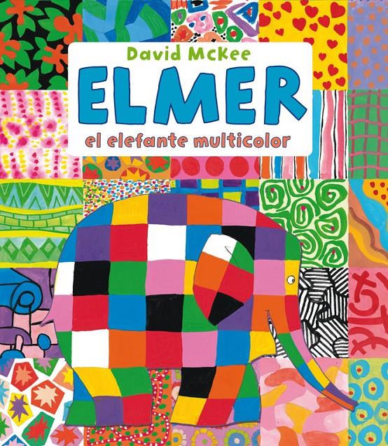 ELMER, EL ELEFANTE MULTICOLOR (ELMER. PRIMERAS LECTURAS) | 9788448836429 | MCKEE, DAVID
