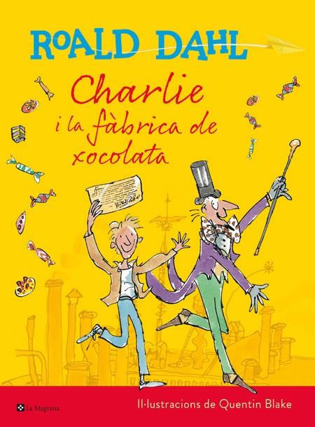 CHARLIE I LA FABRICA DE XOCO (ILUSTRADAD | 9788482648057 | DAHL, ROALD