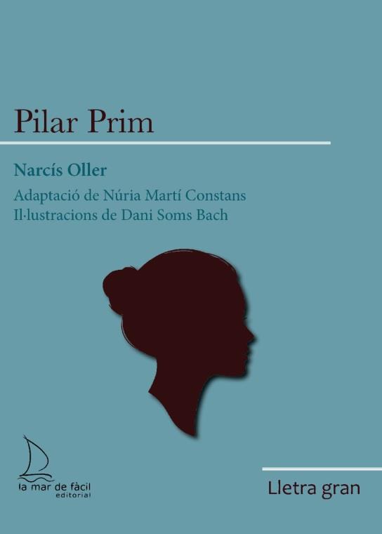 PILAR PRIM | 9788418378805 | OLLER, NARCÍS