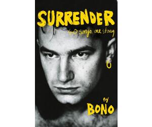 SURRENDER 40 SONGS ONE LIFE | 9781529151787 | BONO