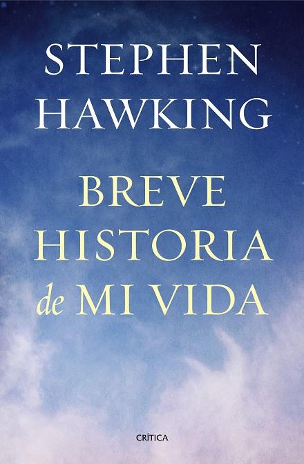 BREVE HISTORIA DE MI VIDA | 9788498927818 | HAWKING, STEPHEN