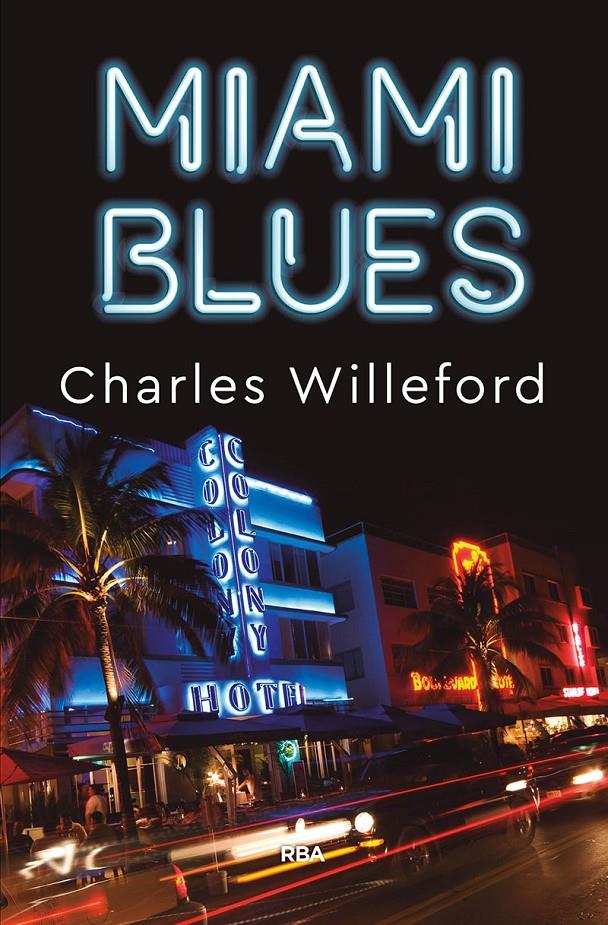 MIAMI BLUES | 9788491873907 | WILLEFORD CHARLES