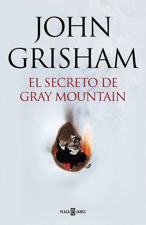 EL SECRETO DE GRAY MOUNTAIN | 9788401015434 | GRISHAM,JOHN