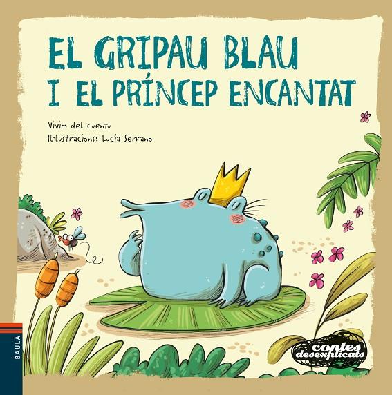 EL GRIPAU BLAU I EL PRÍNCEP ENCANTAT | 9788447941483 | VIVIM DEL CUENTU