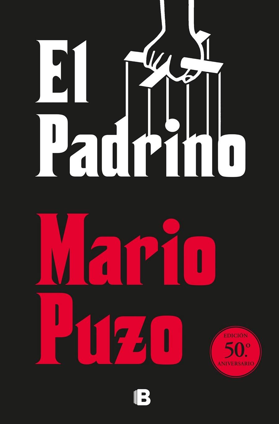 EL PADRINO (EDICIÓN 50º ANIVERSARIO) | 9788466665261 | PUZO, MARIO