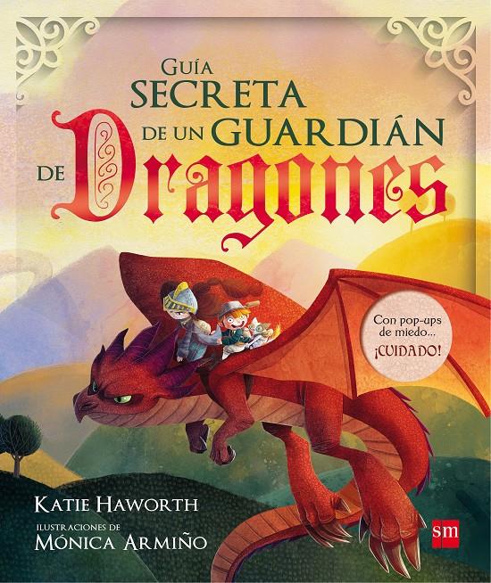 GUIA SECRETA DE UN GUARDIAN DE DRAGONES | 9788467592184 | HAWORTH, KATIE