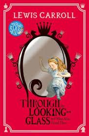 THROUGH THE LOOKING-GLASS | 9781447280002