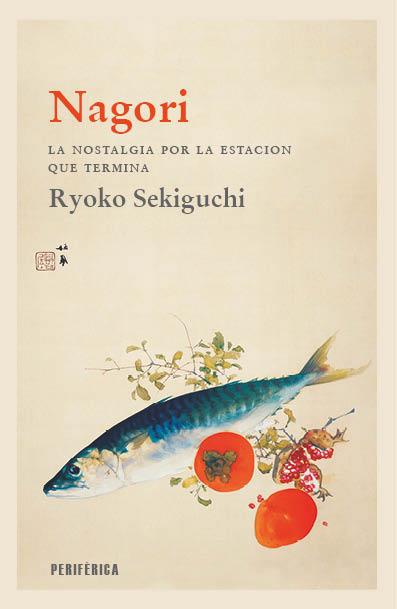 NAGORI | 9788418838699 | SEKIGUCHI, RYOKO