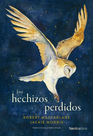 LOS HECHIZOS PERDIDOS | 9788419735522 | MACFARLANE, ROBERT