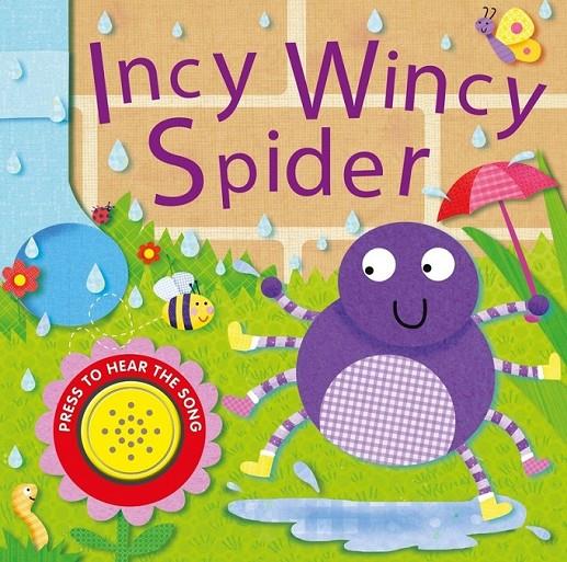 INCY WINCY SPIDER - ING | 9781784401733