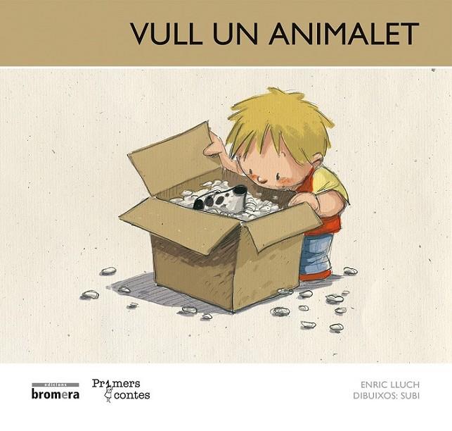 VULL UN ANIMALET  (MAJ) | 9788498249729 | LLUCH GIRBÉS, ENRIC
