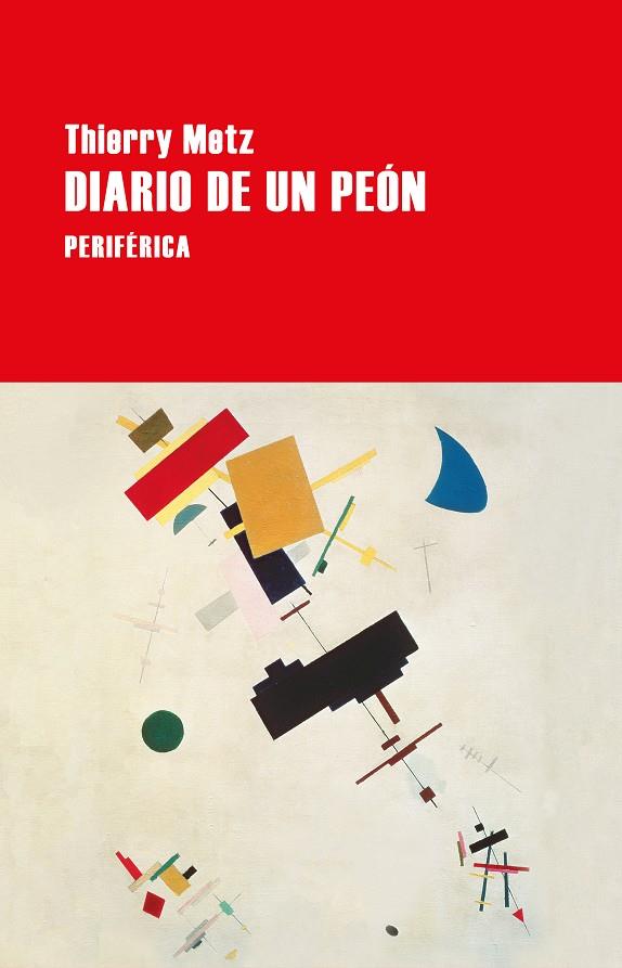 DIARIO DE UN PEÓN | 9788418838866 | METZ, THIERRY