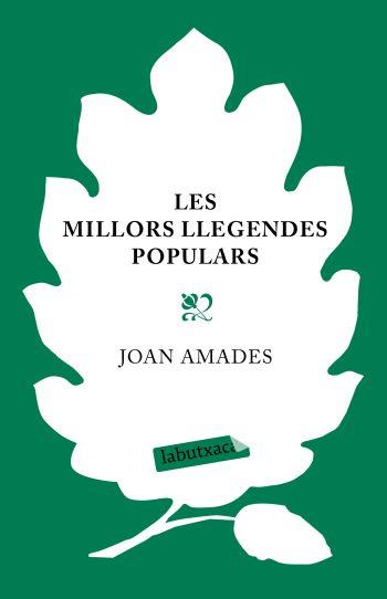 LES MILLORS LLEGENDES POPULARS | 9788499300252 | JOAN AMADES GELATS/CÓNSOL MALLOFRÉ COCA