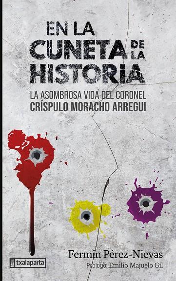 EN LA CUNETA DE LA HISTORIA | 9788419319418 | PEREZ-NIEVAS BORDERAS, FERMIN