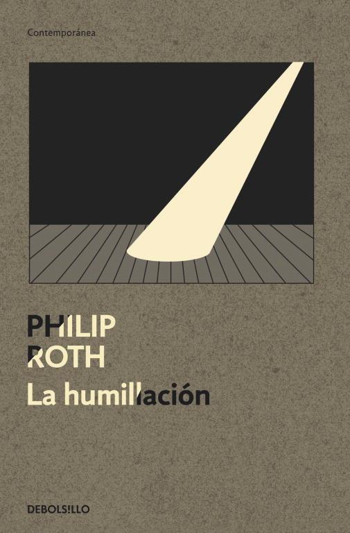LA HUMILLACIÓN | 9788499087429 | PHILIP ROTH