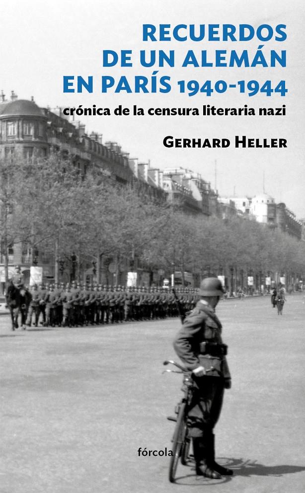 RECUERDOS DE UN ALEMÁN EN PARÍS 1940-1944 | 9788415174394 | CASTILLO CÁCERES, FERNANDO