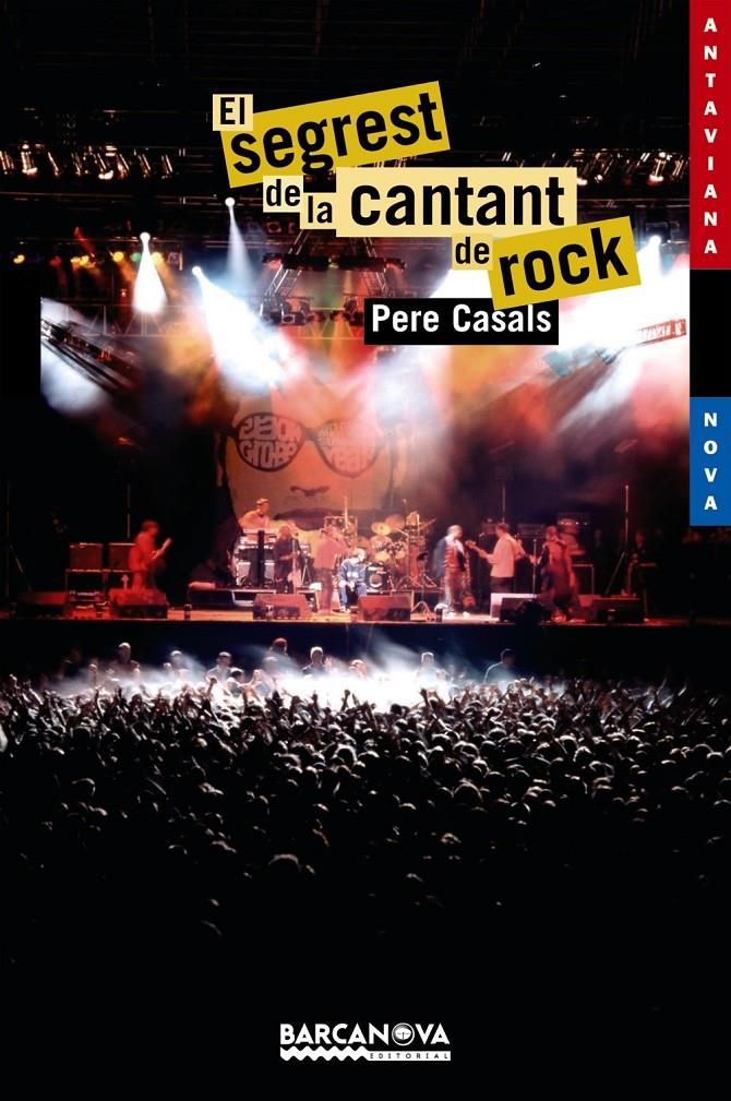 EL SEGREST DE LA CANTANT DE ROCK | 9788448919771 | CASALS, PERE