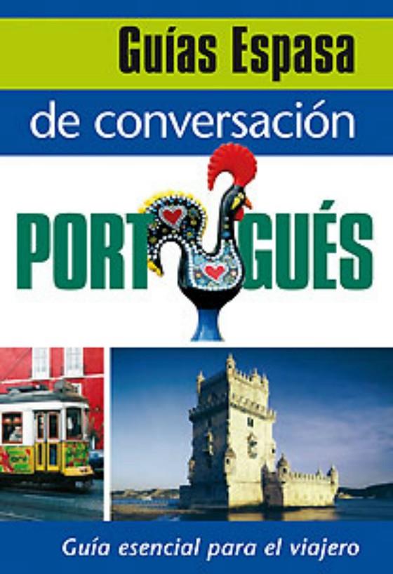 GUÍA DE CONVERSACIÓN PORTUGUÉS | 9788467027433 | AA. VV.