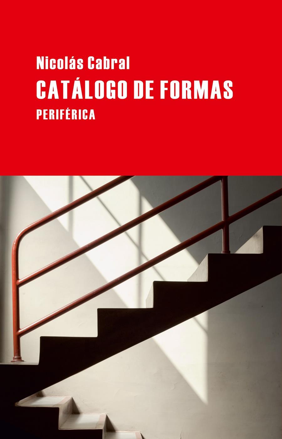 CATÁLOGO DE FORMAS | 9788492865895 | CABRAL, NICOLÁS
