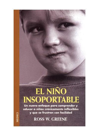 EL NIÑO INSOPORTABLE | 9788489778863 | GREENE, ROSS W.