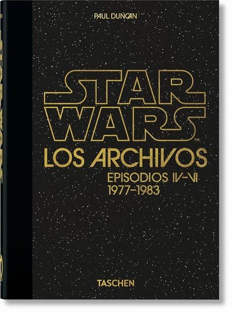 LOS ARCHIVOS DE STAR WARS. 1977-1983. 40TH ANNIVERSARY EDITION | 9783836581158