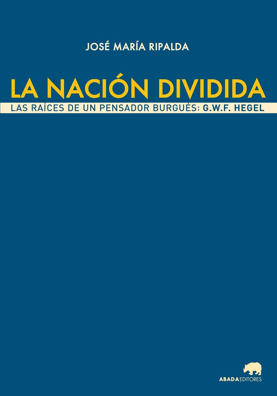 LA NACIÓN DIVIDIDA | 9788416160501 | RIPALDA CRESPO, JOSÉ MARÍA