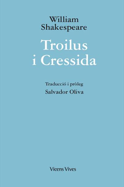 TROILUS I CRESSIDA (ED. RUSTICA) | 9788468273334