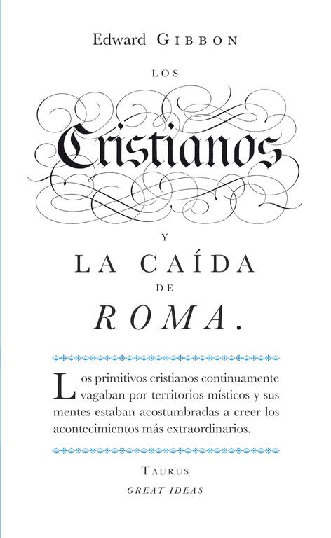 LOS CRISTIANOS Y LA CAÍDA DE ROMA (GREAT IDEAS) | 9788430601141 | GIBBON,EDWARD