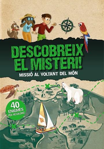 DESCOBREIX EL MISTERI! MISSIÓ AL VOLTANT DEL MÓN | 9788413492124 | MOLLICA, CATHERINE