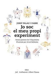 JO SOC EL MEU PROPI EXPERIMENT | 9788494587795 | PALAU I FABRE, JOSEP