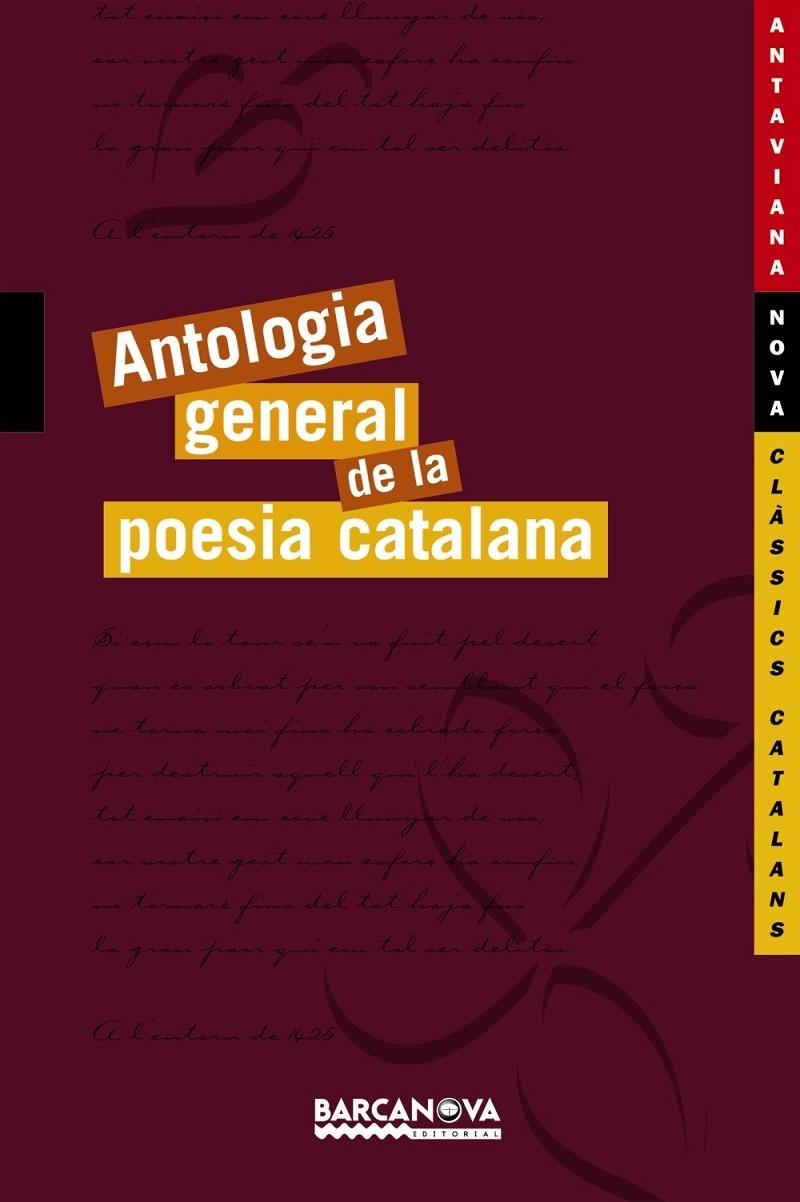 ANTOLOGIA GENERAL DE LA POESIA CATALANA | 9788448919764