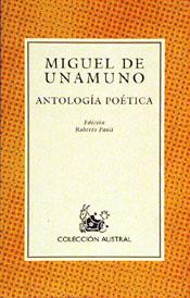 ANTOLOGÍA POÉTICA | 9788423972838 | MIGUEL DE UNAMUNO