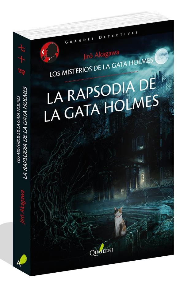 LA RAPSODIA DE LA GATA HOLMES. LOS MISTERIOS DE LA GATA HOLMES | 9788494829215 | AKAGAWA, JIRO