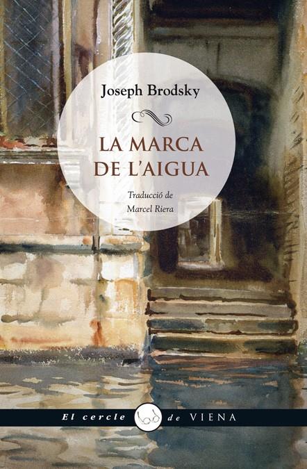 LA MARCA DE L'AIGUA | 9788483306000 | BRODSKY, JOSEPH