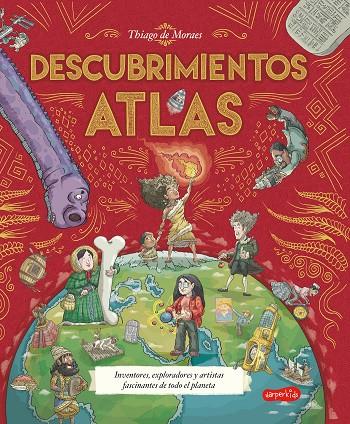 ATLAS DE DESCUBRIMIENTOS (NO FICCIÓN ILUSTRADO) | 9788418774829 | DE MORAES, THIAGO